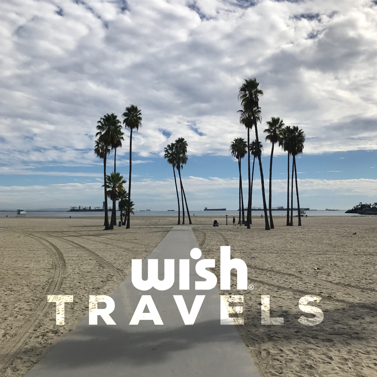 Wish Travels: Los Angeles, California